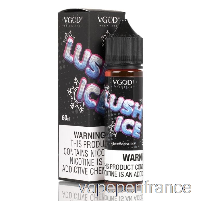 Glace Luxuriante - E-liquide Vgod - Stylo Vape 60 Ml 0 Mg